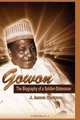 Gowon: The Biography of a Soldier-Statesman, J Isawa Elaigwu 
