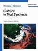 Classics in Total Synthesis, K. C. Nicolaou 