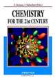 Chemistry for the 21st Century, Ehud Keinan 