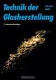 Technik der Glasherstellung, Gunther Nolle 