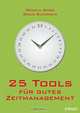 25 Tools fur gutes Zeitmanagement, Pamela Dodd 