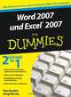 Word 2007 und Excel 2007 fur Dummies, Dan Gookin 