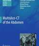 Multislice-CT of the Abdomen, Christoph Johannes Zech 