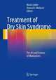 Treatment of Dry Skin Syndrome: The Art and Science of Moisturizers, Marie Loden 