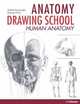 Anatomy Drawing School: Human Anatomy (Volume 1), 