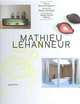 Mathieu Lehanneur, Klanten Robert 