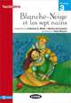 Blanche-Neige et les sept nains: Niveau 3, 