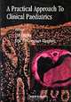 A Practical Approach to Clinical Pediatrics, J. M. Gupta, D. W. O