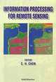 Information Processing for Remote Sensing, C. H. Chen 