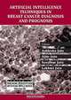 Artificial Intelligence Techniques In Breast Cancer Diagnosis & Prognosis, Jain Ashlesha, Ajita Jain, Sandhya Jain, Lakhmi Jain, Jain A Et Al 