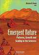 Emergent Nature: Patterns, Growth and Scaling in the Sciences, Miroslav M. Novak 