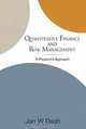 Quantitative Finance and Risk Management: A Physicist