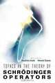 Topics in the Theory of Schrodinger Operators, Araki Huzihiro, Huzihiro Araki, Hiroshi Ezawa 
