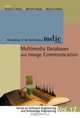 Multimedia Databases And Image Communication: Proceedings of the Workshop on mdic 2004, Salerno, Italy 22 June 2004, 