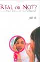 Real or Not?: Health Scams And Beauty Fallacies Exposed, Andy, Ph.D. Ho 