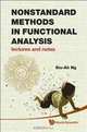 Nonstandard Methods in Functional Analysis: Lectures and Notes, Siu-Ah Ng 