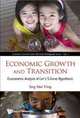 Economic Growth and Transition: Econometric Analysis of LimA¦s S-curve Hypothesis (Economic Growth Centre Research Monograph Series), Hui Ying Sng 