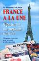 Франция на первой полосе / France a la une . Сборник текстов для чтения и обсуждения, Бондаренко Л.А., Давтян Ольга В. 