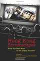 Hong Kong Screenscapes: From the New Wave to the Digital Frontier, 