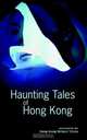 Haunting Tales of Hong Kong, The Hong Kong Writers