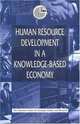 Human Resource Development in a Knowledge-Based Economy (Emirates Center for Strategic Studies and Research), 