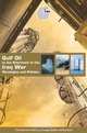 Gulf Oil in the Aftermath of the Iraq War: Strategies and Policies, 