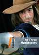Dominoes, New Edition: Level 2: 700-Word Vocabulary The Three Musketeers, USA Oxford University Press 