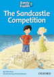 Family and Friends 1 Reader C The Sandcastle Competition, Penn, Julie & Robledo, Emilia 