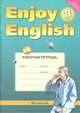 Enjoy English. Английский с удовольствием. 8 класс. Рабочая тетрадь к учебнику английский языка "Enjoy English". ФГОС, Биболетова Мерем Забатовна, Бабушис Елена Евгеньевна, Кларк Ольга Игоревна 