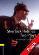 OBL Playscripts 1 Sherlock Holmes Two Plays Book with Audio CD, 