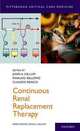 Continuous Renal Replacement Therapy (Paperback), 