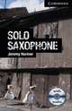 Solo Saxophone Level 6 Advanced with Audio CDs (3), Jeremy Harmer 