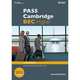 PASS Cambridge BEC Higher. Student`s Book, Ian Wood, Louse Pile, Sarah Curtis 