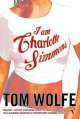 I Am Charlotte Simmons, Tom Wolfe 