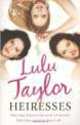 Heiresses, Lulu Taylor 