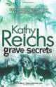 Grave Secrets, Райх Кэти, Kathy Reichs 