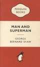 Man and Superman, Bernard Shaw George 