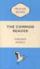 Common Reader, Virginia Woolf 