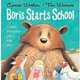 Boris Starts School #дата изд.05.07.12#, Weston, Carrie; Warnes, Tim 
