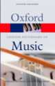 The Concise Oxford Dictionary of Music, Michael Kennedy 