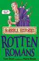 Horrible Histories. Rotten Romans, Deary Terry 