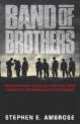 Band of Brothers, Stephen E. Ambrose 