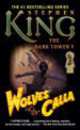 Dark Tower Wolves Of The Calla, Стивен Кинг, Stephen King 