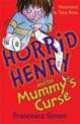 Horrid Henry & Mummy's Curse (+ CD), Francesca Simon 