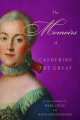 Memoirs of Catherine the Great, The Great Catherine 