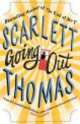 Going Out, Scarlett Thomas 