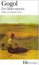 Ames Mortes (Les Aventures de Tchitchikov), Gogol, Nicolas 
