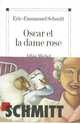 Oscar et la Dame Rose. Эрик-Эммануэль Шмитт, Эрик-Эммануэль Шмитт 