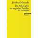 Die Philosophie Im Tragischen Zeitalter Der Griechen, Friedrich Wilhelm Nietzsche 