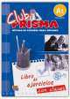 Club Prisma A1 - Libro de ejercicios con claves (incluye soluciones para el profesor), Paula Cerdeira 
